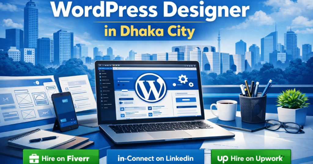 expert wordpress designer in dhaka city